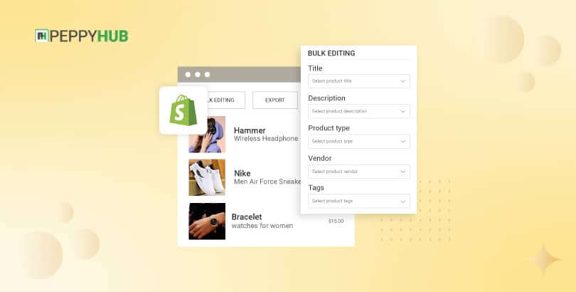 Best shopify Apps for Bulk Product Editors